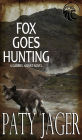 Fox Goes Hunting