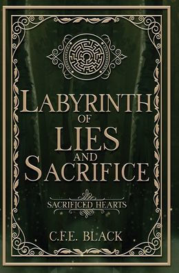 Labyrinth of Lies and Sacrifice