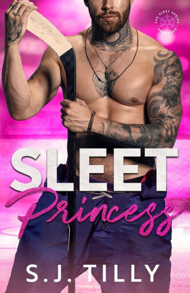 Sleet Princess: Book Four of the Sleet Series