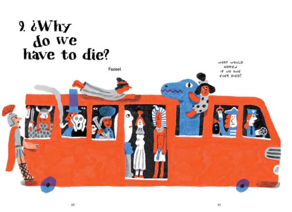 Dying to Ask: 38 Questions from Kids about Death