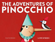 Title: The Adventures of Pinocchio: A Pop-Up Book, Author: Giordano Philip