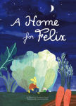 Alternative view 1 of A Home for Felix