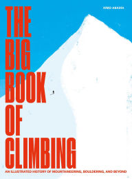 Title: The Big Book of Climbing, Author: Ximo Abadía