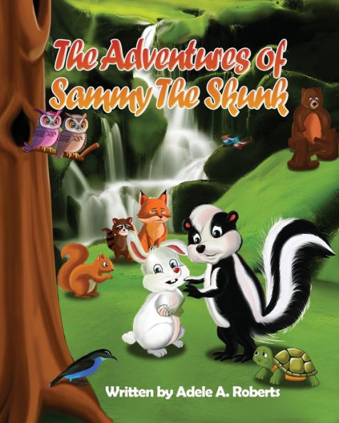 the Adventures of Sammy Skunk