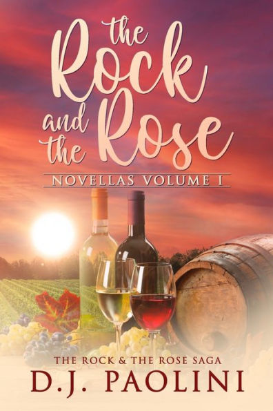 The Rock & the Rose: Novellas Volume 1