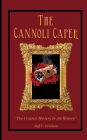 THE CANNOLI CAPER: 