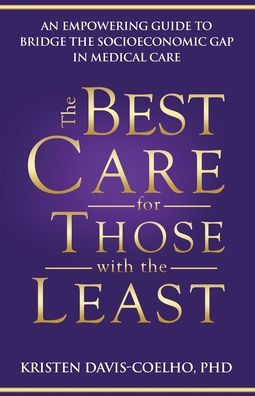 the Best Care for Those with Least
