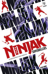 Free real book downloads Ninjak Superkillers (English literature) by Jeff Parker, Mike Norton