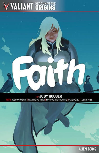 Valiant Hero Universe Origins: FAITH