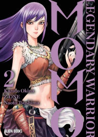 Title: Momo: Legendary Warrior Vol 2, Author: Haruna Nakazato