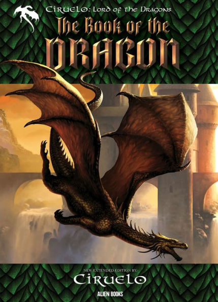 CIRUELO, Lord of the Dragons: THE BOOK OF THE DRAGON