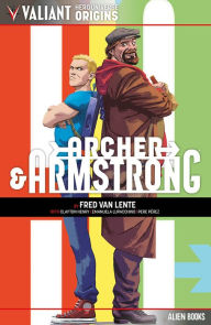 Title: Valiant Hero Universe Origins: Archer & Armstrong, Author: Fred Van Lente
