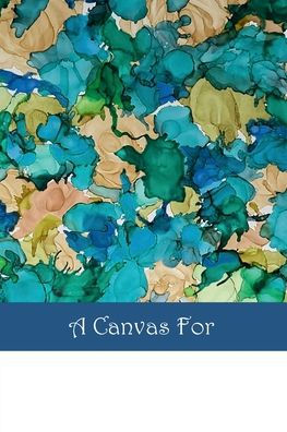 A Canvas For