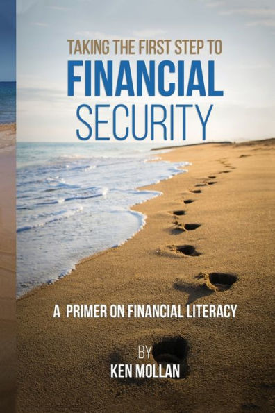 Taking The First Step To Financial Security