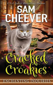 Title: Cracked Croakies: A Magical Cozy Mystery With Talking Animals, Author: Sam Cheever