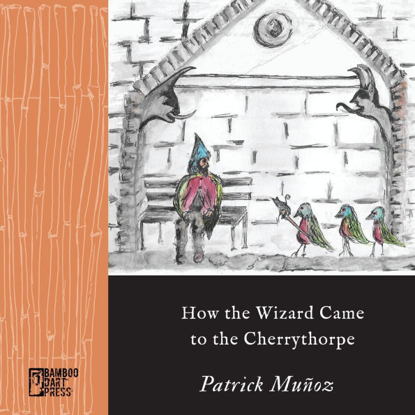 How the Wizard Came to the Cherrythorpe