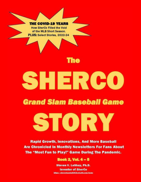 The SHERCO Grand Slam Baseball STORY, Bk. 2