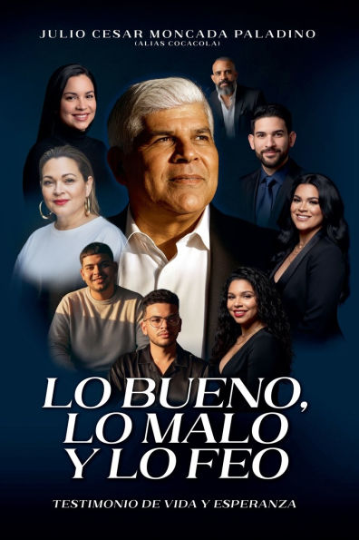 Lo Bueno, Malo y Feo