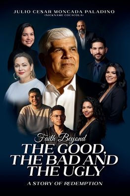 Faith Beyond the Good, Bad and Ugly