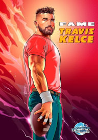 Title: Fame: Travis Kelce, Author: Michael G Frizell
