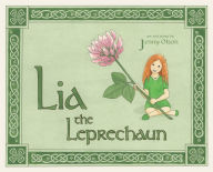 Title: Lia the Leprechaun, Author: Jenny Olson