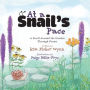 At a Snail's Pace: A Stroll Around the Garden Through Poems