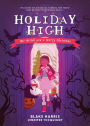 Holiday High: We Witch you a Merry Christmas