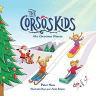 Title: The Corso's Kids: The Christmas Minute, Author: Peter Hess