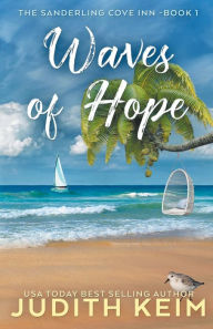 Title: Waves of Hope, Author: Judith Keim