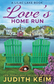 Title: Love's Home Run, Author: Judith Keim