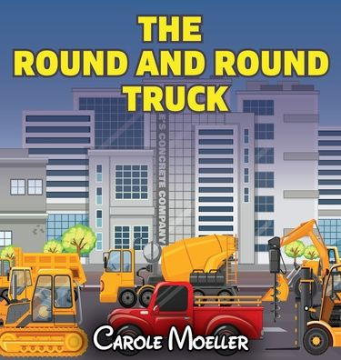 The Round and Round Truck