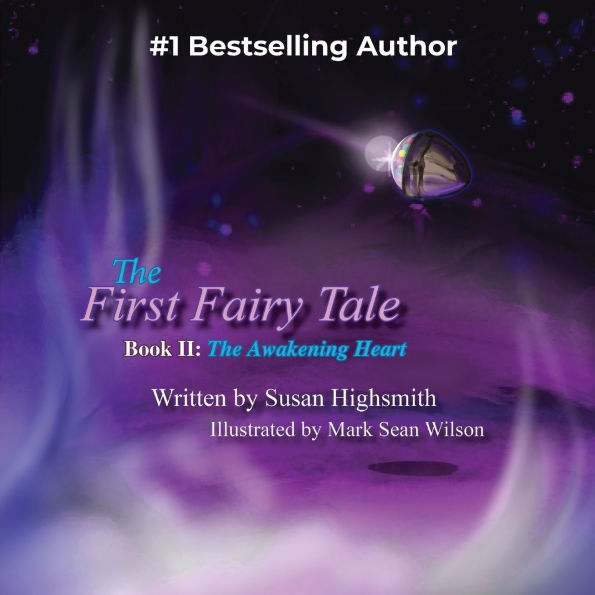 The First Fairy Tale: Awakening Heart