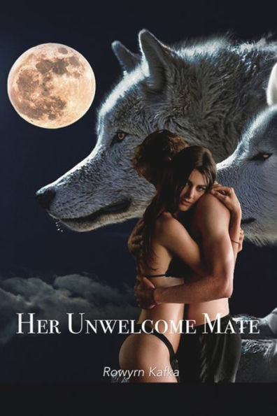 Her Unwelcome Mate