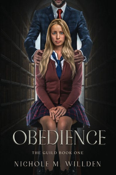 Obedience: The Guild Book One