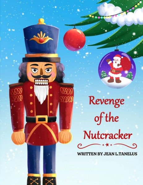Revenge of the Nutcracker