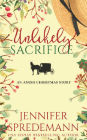 Unlikely Sacrifice: (An Amish Christmas Story)