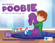 Title: Without Poobie: A Tale of Growing Up, Author: Zoy LLC