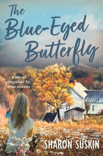 The Blue-Eyed Butterfly