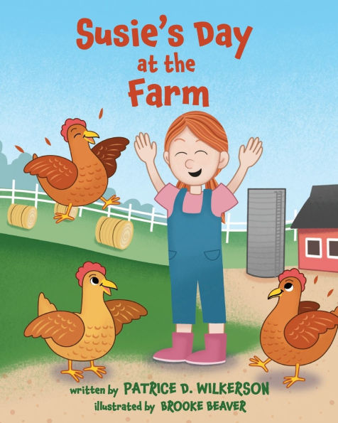 Susie's Day at the Farm