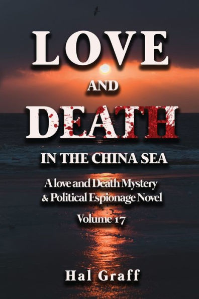 Love and Death the China Sea