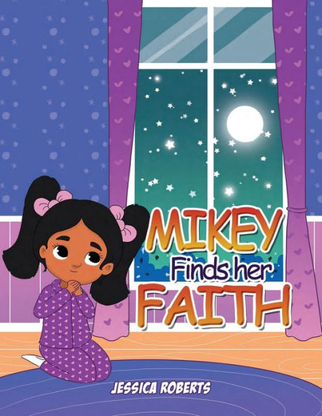 Mikey Finds her Faith