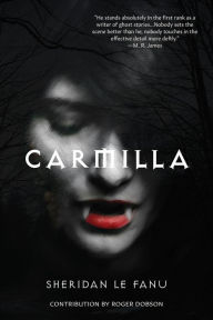 Title: Carmilla (Warbler Classics Annotated Edition), Author: Joseph Sheridan Le Fanu