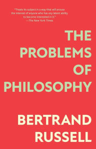 Title: The Problems of Philosophy (Warbler Classics Annotated Edition), Author: Bertrand Russell