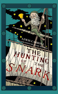 Title: The Hunting of the Snark (Warbler Classics Illustrated Edition), Author: Lewis Carroll