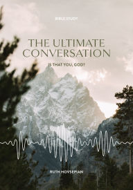 Title: The Ultimate Conversation, Author: Ruth Hovsepian