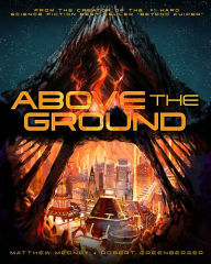 Title: Above The Ground, Author: Matthew Medney