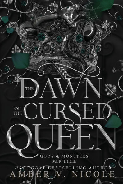 the Dawn of Cursed Queen (Gods & Monsters #3)