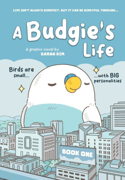 A Budgie's Life: Graphic Novel, Book 1