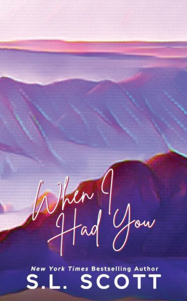 When I Had You: Special Edition