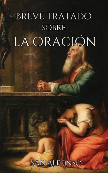 Breve tratado sobre la oraciï¿½n